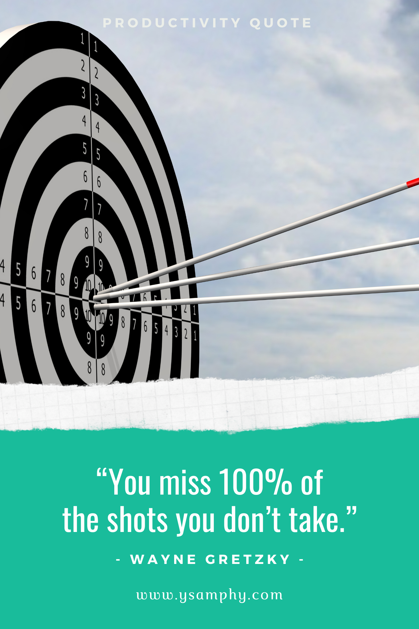 Perfectionism Quote By Wayne Gretzky “You miss 100% of the shots you don’t take.” Wayne Gretzky