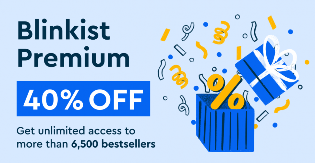 Blinkist Review (2024): Is This Book Summary App Worth Your Time And Money? 1 Blinkist discount 40 1050x543 1