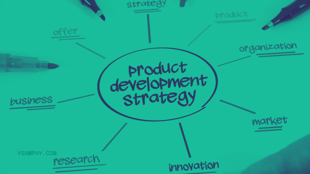 6 Tips To Help Expand Your Business 3 product development strategy