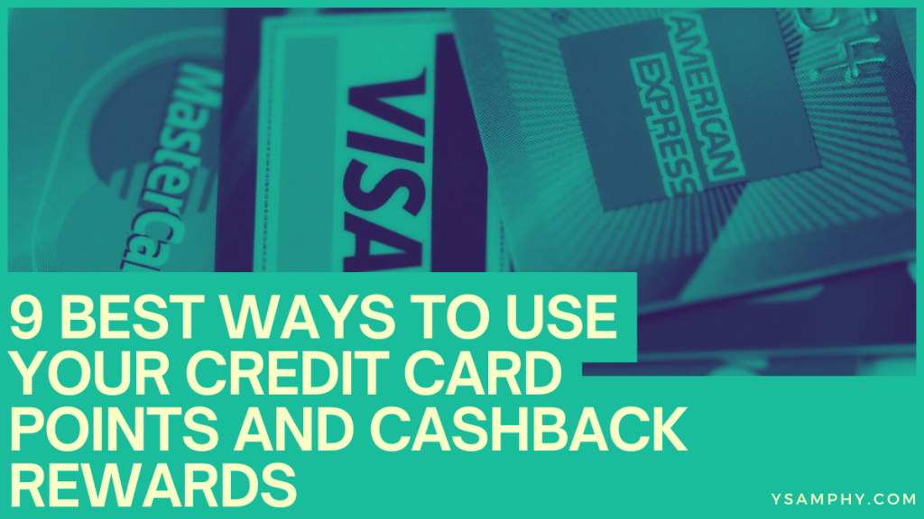 9 Best Ways To Use Your Credit Card Points And Cashback Rewards 3 9 Best Ways to Use Your Credit Card Points and Cashback Rewards