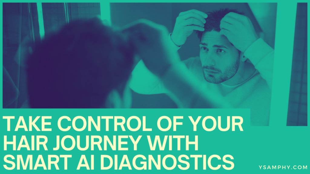 Take Control Of Your Hair Journey With Smart Ai Diagnostics 3 Take Control of Your Hair Journey with Smart AI Diagnostics